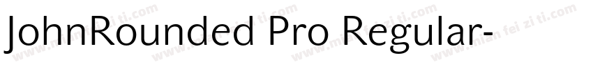 JohnRounded Pro Regular字体转换